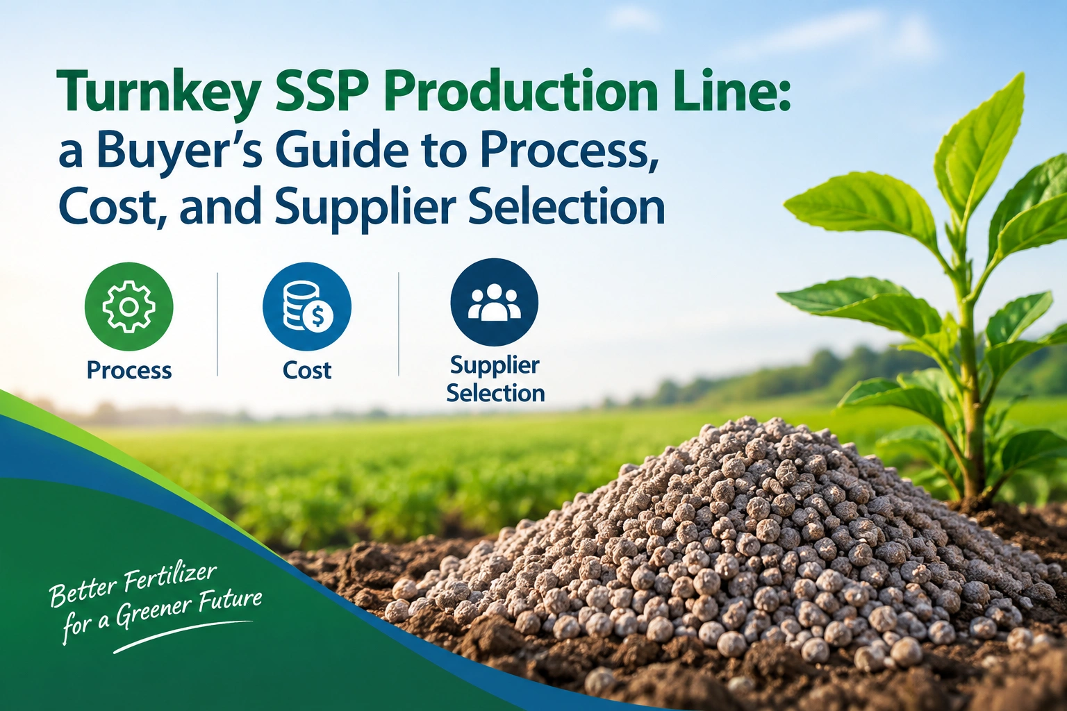 Turnkey SSP production line: a buyer’s guide to process, cost, and supplier selection